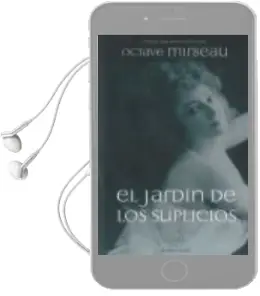 Descargar AudioLibro El Jardin de los Suplicios de Octave Mirbeau año 2010