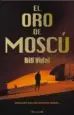 AudioLibro El oro de Moscu de Bill Vidal