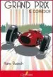AudioLibro Grand Prix el Corredor de Hans Ruesch