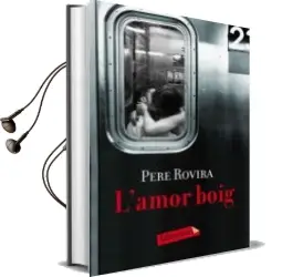 Descargar AudioLibro L Amor Boig de Pere Rovira año 2010
