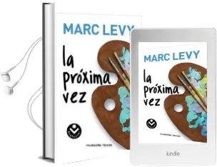 Descargar AudioLibro La Proxima vez de Marc Levy año 2010
