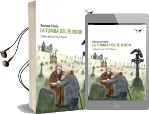 Descargar AudioLibro La Tumba del Tejedor de Seumas O Kelly año 2010