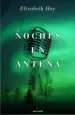 AudioLibro Noches en Antena de Elizabeth Hay