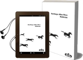 Descargar AudioLibro Noticias de Santiago Alba Rico año 2010