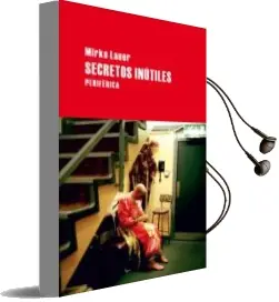Descargar AudioLibro Secretos Inutiles de Mirko Lauer año 2010