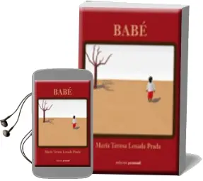 Descargar AudioLibro Babe de Maria Teresa Losada Prada año 2010