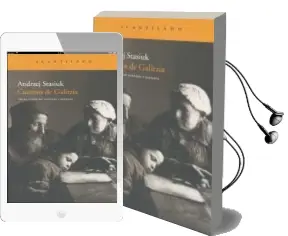 Descargar AudioLibro Cuentos de Galitzia de Andrzej Stasiuk año 2010