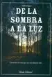 AudioLibro De la Sombra a la luz de J.M. Rodriguez