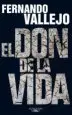 AudioLibro El don de la Vida de Fernando Vallejo