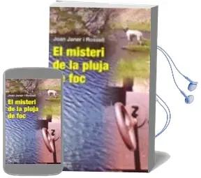 Descargar AudioLibro El Misteri de la Pluja de foc de Joan Janer Rossell año 2010