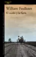 AudioLibro El Ruido y la Furia de William Faulkner
