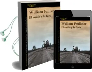 Descargar AudioLibro El Ruido y la Furia de William Faulkner año 2010