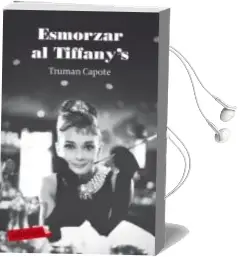 Descargar AudioLibro Esmorzar a Tiffany s de Truman Capote año 2010