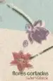 AudioLibro Flores Cortadas de Isabel Valverde
