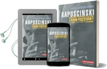 Descargar AudioLibro Kapuscinski non Fiction de Artur Domoslawski año 2010