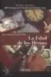 AudioLibro La Edad de los Heroes (Primer Premio iii Certamen de Novela Corta Zayas 2010) de Juan Manuel Sainz Peña