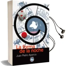 Descargar AudioLibro La Forma de la Noche de Juan Pedro Aparicio año 2010