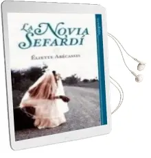 Descargar AudioLibro La Novia Sefardi de Eliette Abecassis año 2010