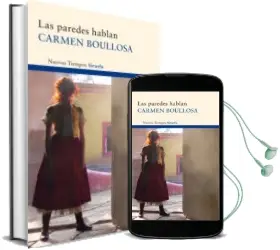 Descargar AudioLibro Las Paredes Hablan de Carmen Boullosa año 2010