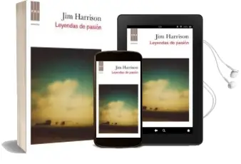 Descargar AudioLibro Leyendas de Pasion de Jim Harrison año 2010