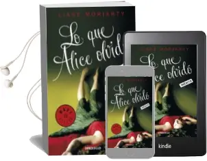 Descargar AudioLibro Lo que Alice Olvido de Liane Moriarty año 2010
