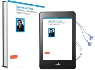Descargar AudioLibro Nostalgia, Intimidad y Aristocracia de Foxa. Agustin De año 2010