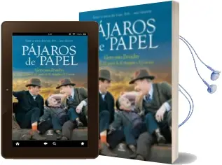 Descargar AudioLibro Pajaros de Papel de Gervasio Posadas año 2010