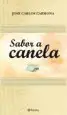 AudioLibro Sabor a Canela de Jose Carlos Carmona