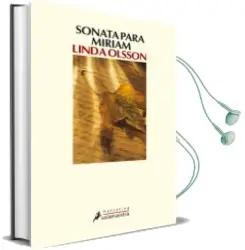 Descargar AudioLibro Sonata para Miriam de Linda Olsson año 2010