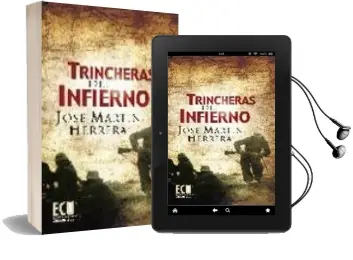 Descargar AudioLibro Trincheras del Infierno de Jose Mertin Herrera año 2010