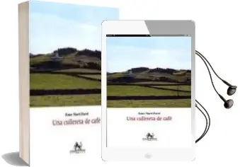 Descargar AudioLibro Una Cullereta de Cafe de Ester Marti Ferrer año 2010