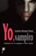 AudioLibro Yo, Vampiro: Memorias de mi Amargura y Otros Relatos de Antonio Briones Torres