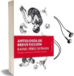 Descargar AudioLibro Antologia de Breve Ficcion de Varios Autores año 2010