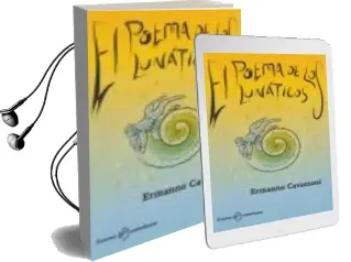 Descargar AudioLibro El Poema de los Lunaticos de Ermanno Cavazzoni año 2010