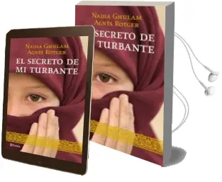 Descargar AudioLibro El Secreto de mi Turbante de Agnes Rotger año 2010
