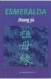 AudioLibro Esmeralda de Zhang Jie
