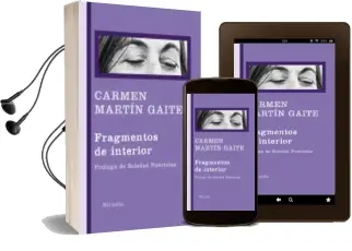 Descargar AudioLibro Fragmentos de Interior de Carmen Martin Gaite año 2010