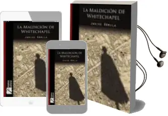Descargar AudioLibro La Maldicion de Whitechapel de Janire Ramila año 2010