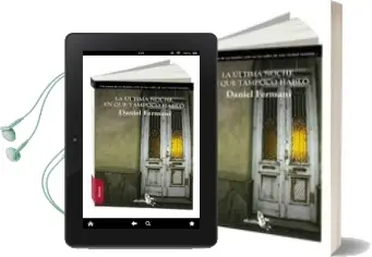Descargar AudioLibro La Ultima Noche en que Tampoco Hablo de Daniel Fermani año 2010