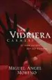 AudioLibro La Vidriera Carmesi: El Lado Oscuro del ser Humano de Miguel Angel Moreno