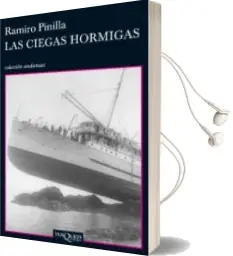 Descargar AudioLibro Las Ciegas Hormigas de Ramiro Pinilla año 2010