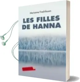 Descargar AudioLibro Les Filles de Hanna de Marianne Fredriksson año 2010