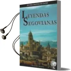 Descargar AudioLibro Leyendas Segovianas de Elvira Matesanz Sanz año 2010