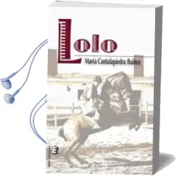 Descargar AudioLibro Lolo de Maria Cantalapiedra año 2010