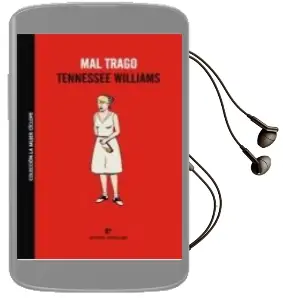 Descargar AudioLibro Mal Trago de Tennessee Williams año 2010