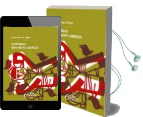 Descargar AudioLibro Memorias dun Neno Labrego de Xose Neira Vilas año 2010