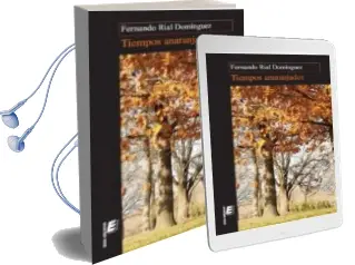 Descargar AudioLibro Tiempos Anaranjados de Fernando Rial Dominguez año 2010