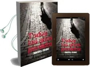 Descargar AudioLibro Todos los Años Perdidos de Miguel Rubio año 2010