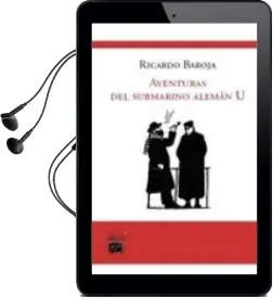 Descargar AudioLibro Aventuras del Submarino Aleman u de Ricardo Baroja Nessi año 2010