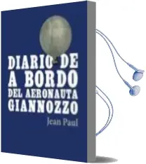 Descargar AudioLibro Diario de a Bordo del Aeronauta Giannozzo de Johan Paul Friedrich Richter año 2010